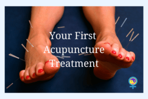 Your First Acupuncture Appointment